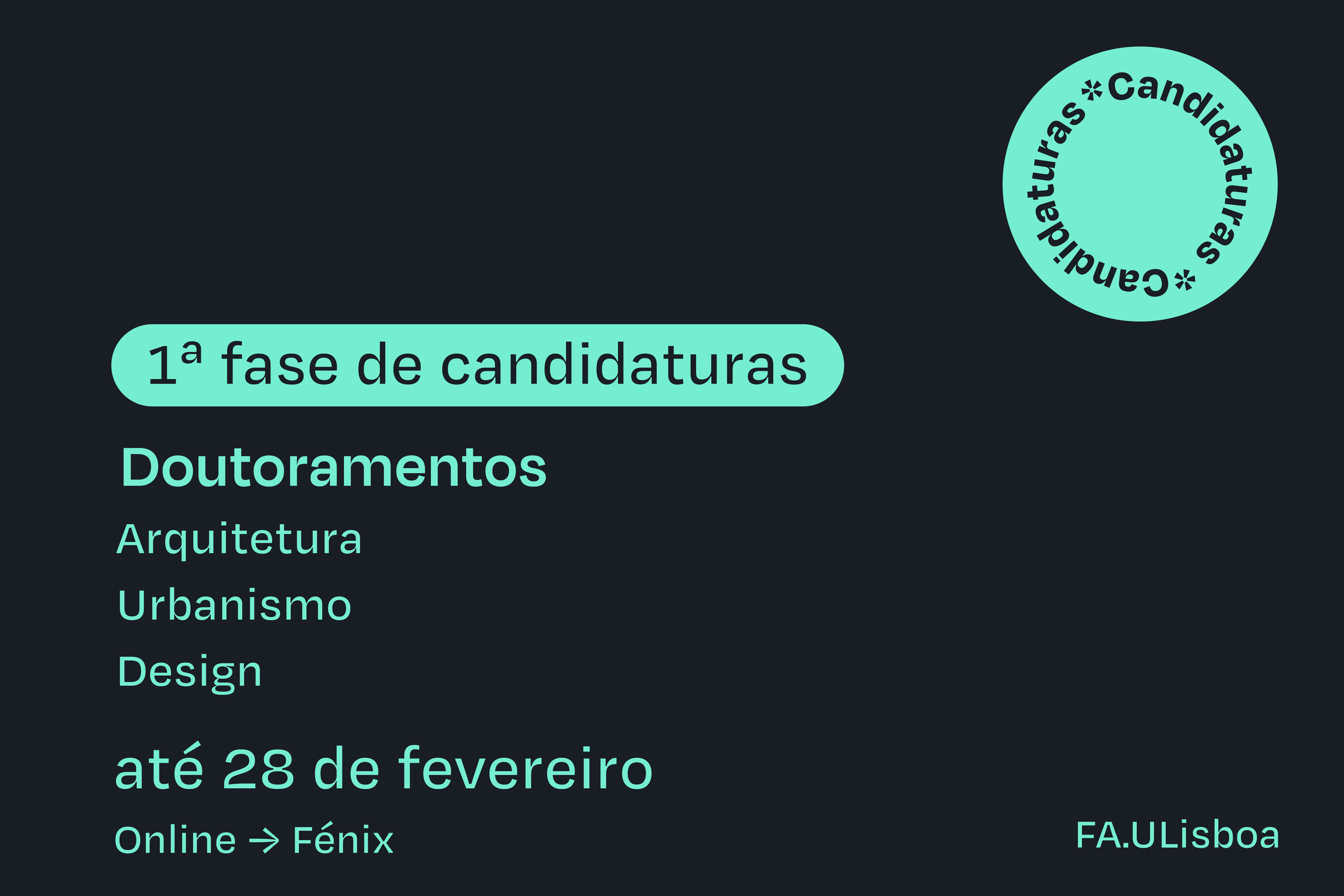 A 1ª fase de candidaturas aos cursos de doutoramento para o ano letivo 2025/26 decorre até 28 de fevereiro