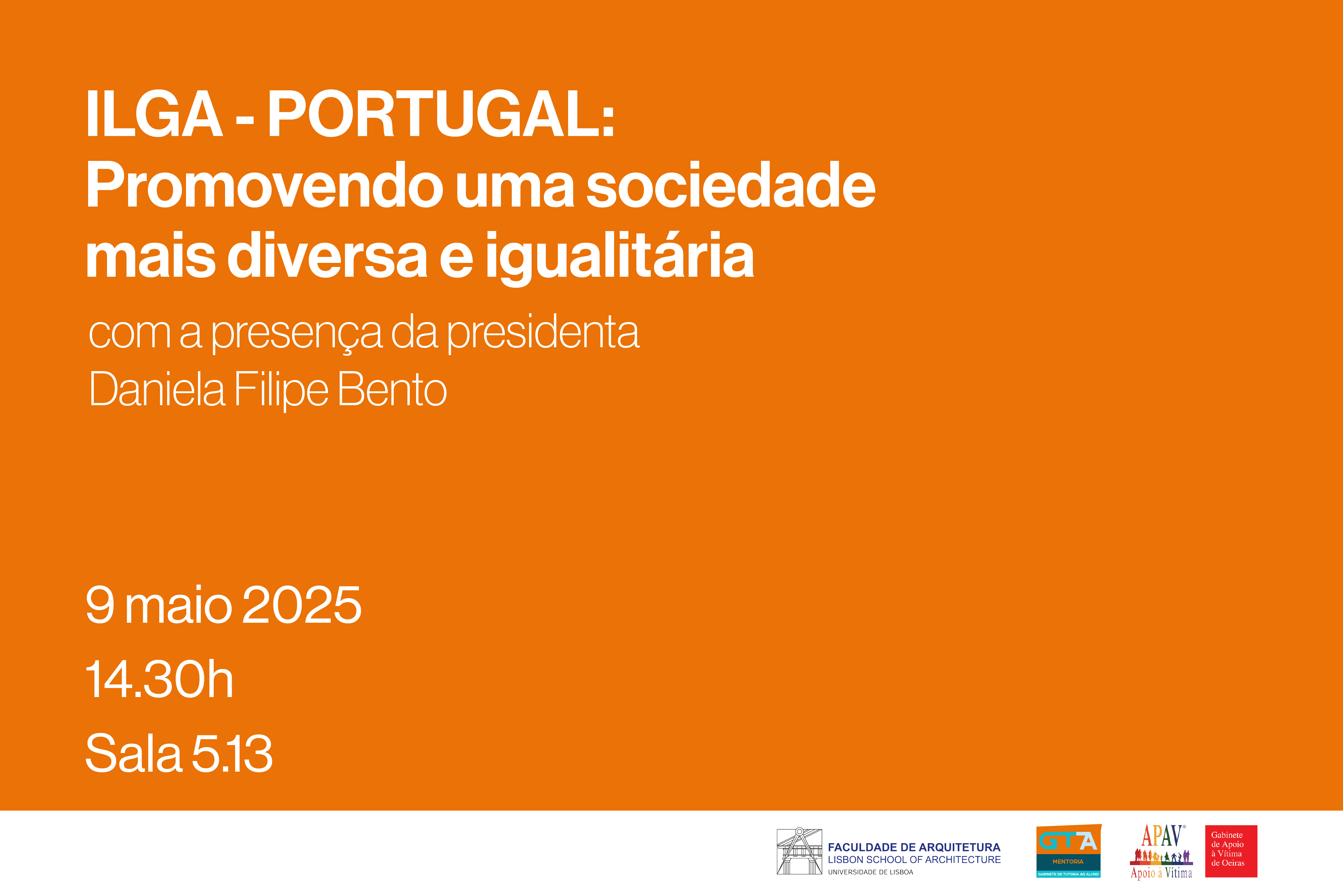 Conferência: ILGA - PORTUGAL: Promovendo uma sociedade mais diversa e igualitária