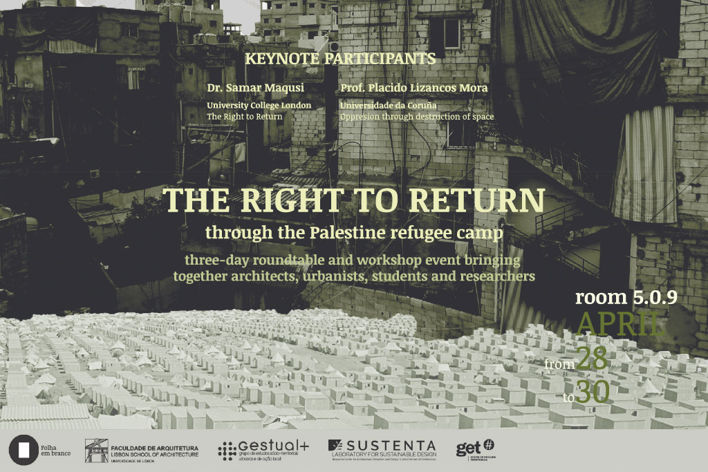 WORKSHOP: O DIREITO DE RETORNO – CAMPOS DE REFUGIADOS PALESTINOS 28-30 abril