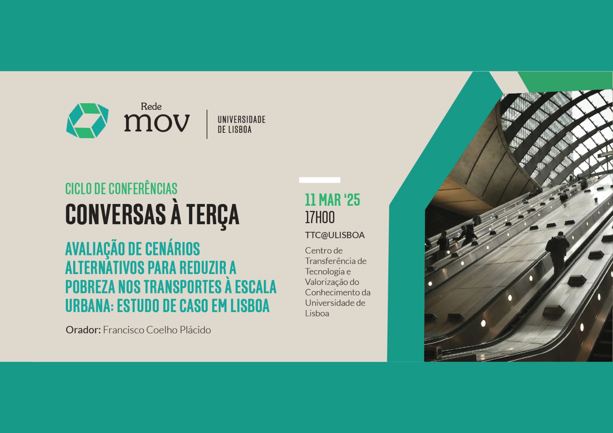 Conferência “Avaliação de cenários alternativos para reduzir a pobreza nos transportes à escala urbana: estudo de caso em Lisboa”