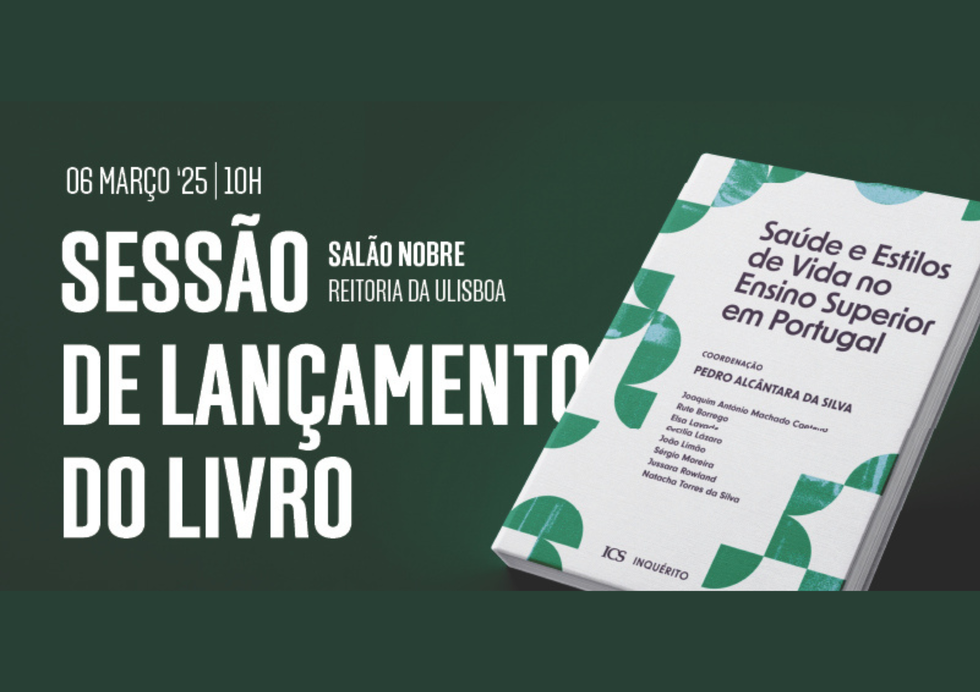 Apresentação pública do Livro “Saúde e Estilos de Vida no Ensino Superior em Portugal”