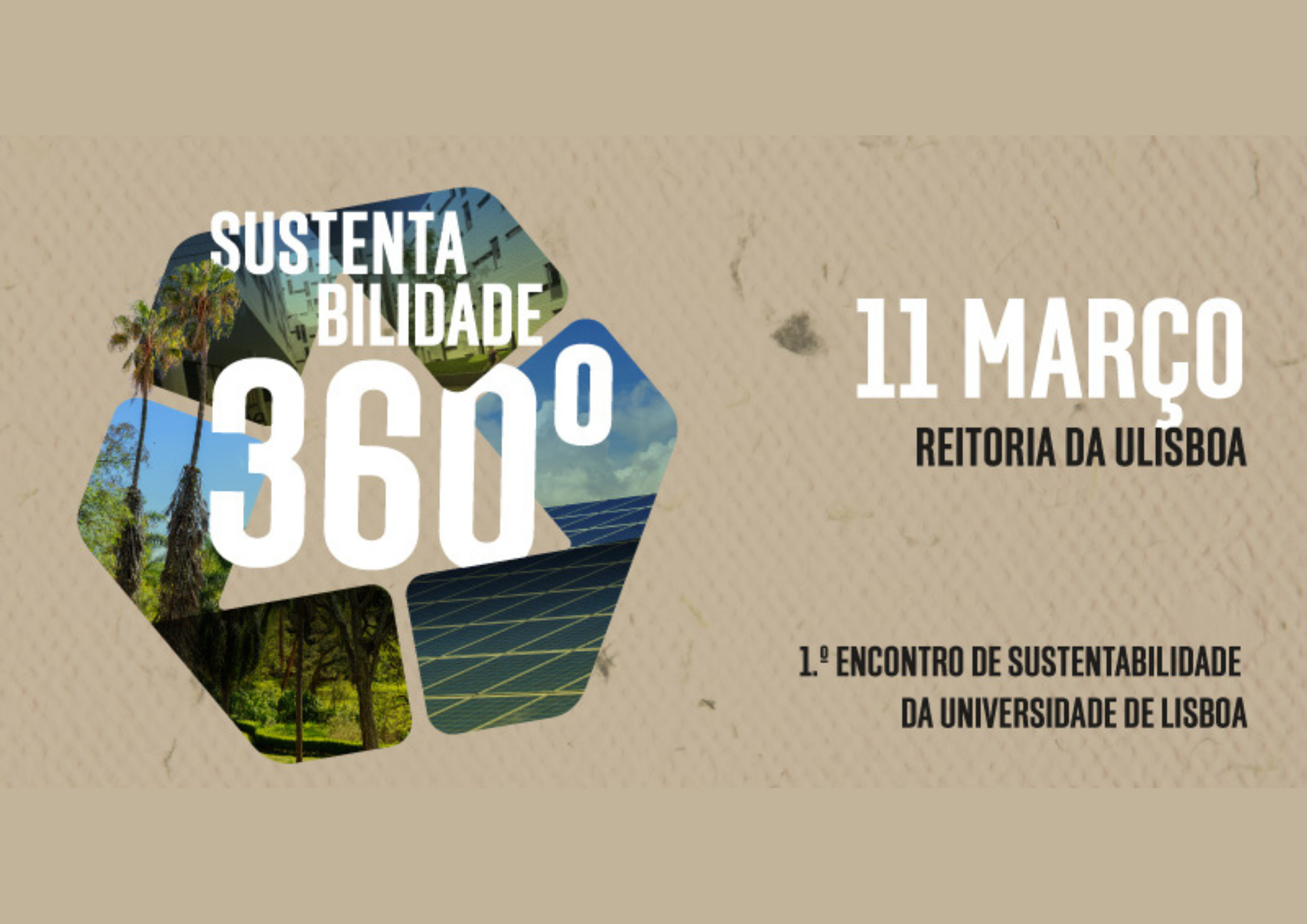 Sustentabilidade 360º – 1.º Encontro de Sustentabilidade da ULisboa