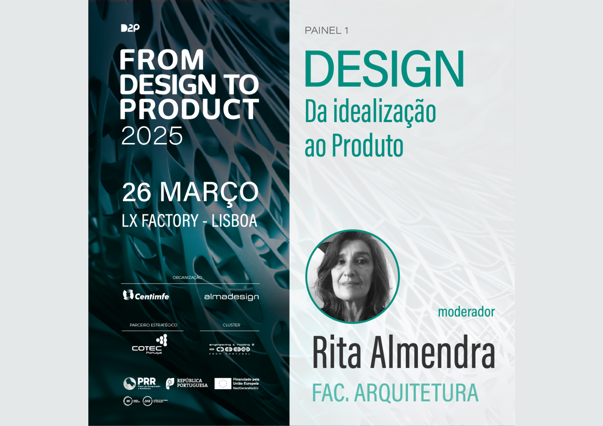 A Professora Rita Almendra será moderadora na Palestra 