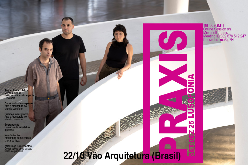 22/10 -  Praxis com Atelier VÃO 