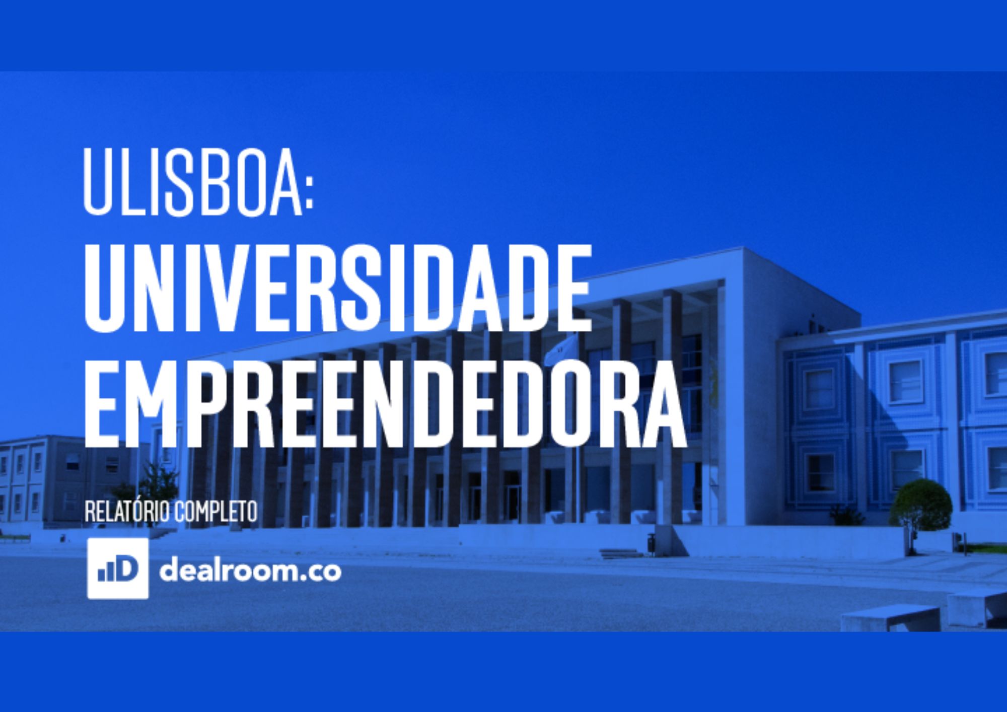 A ULisboa é a universidade mais empreendedora do País