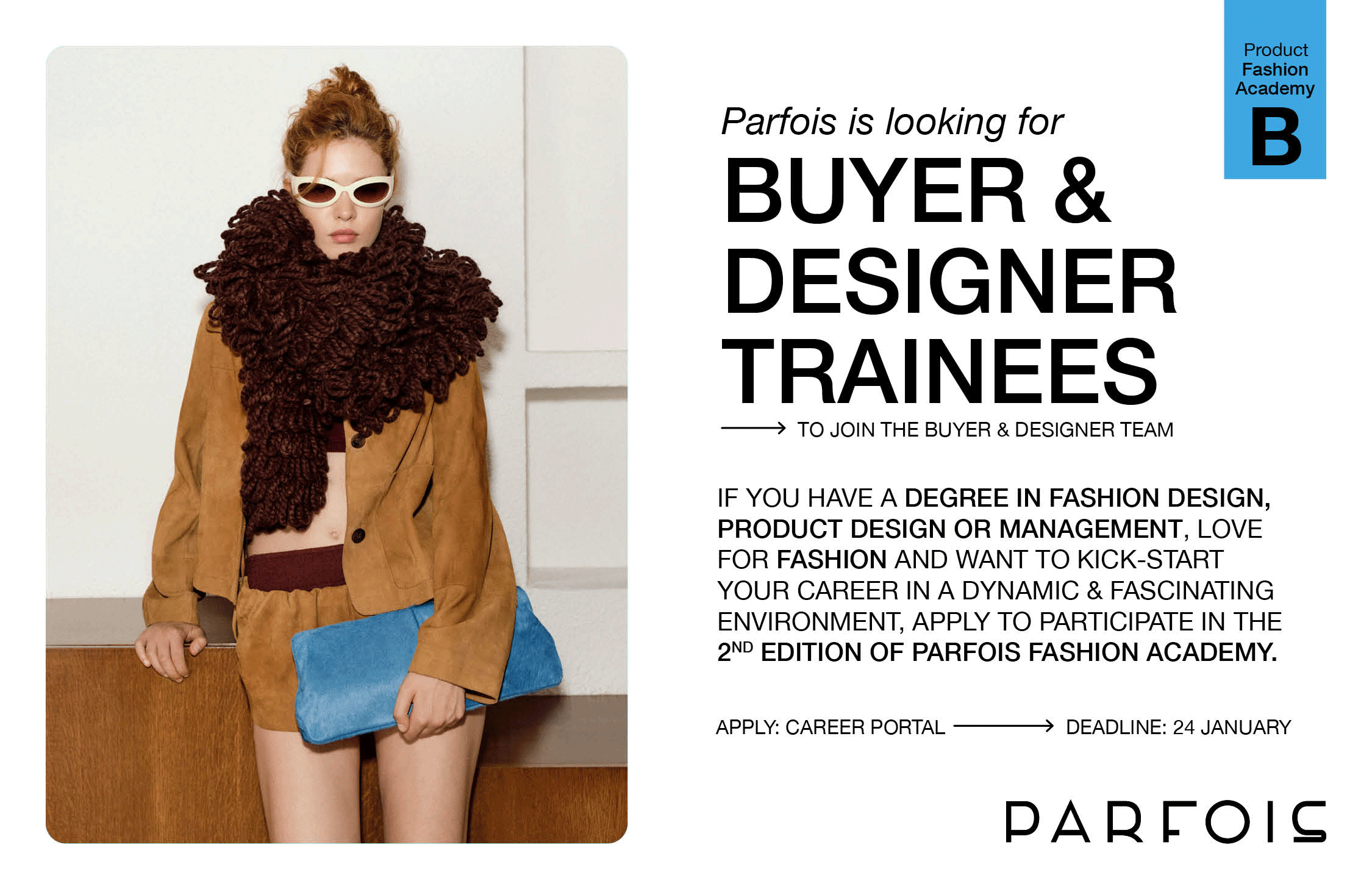 A Parfois Product Fashion Academy está a recrutar para estágios profissionais +Talento