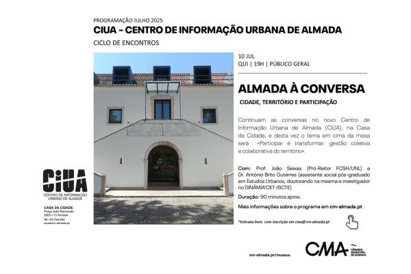 Almada à Conversa - Ciclo de Encontros sobre Cidade, Território e Participação