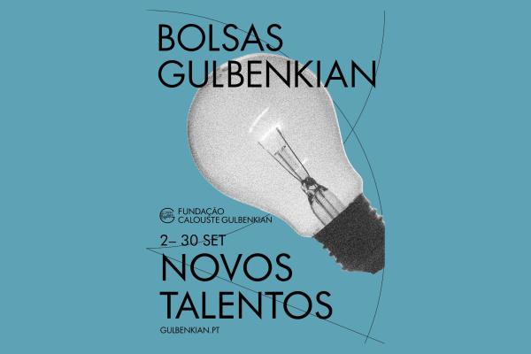 Bolsas Gulbenkian Novos Talentos