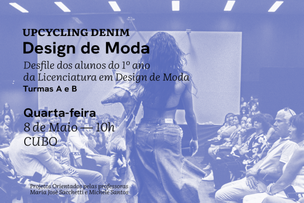 UPCYCLING Denim, dia 8 de maio às 10h00 no CUBO