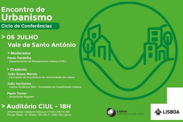 Encontro de Urbanismo no CIUL, dia 6 de julho, 18h, com a participação do Professor João Sousa Morais 