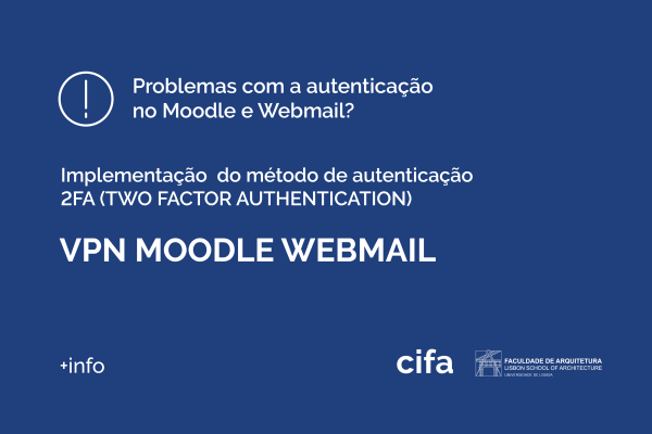 Problemas com a autenticação de dois fatores? VPN MOODLE WEBMAIL